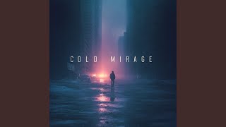 COLD MIRAGE