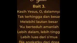 KPPK 78 Kasih Yesus yang Dalam (O the Deep, Deep Love of Jesus)