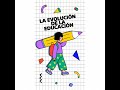 La evolución de la educación