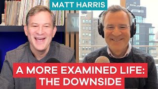 How I Learned to Meditate & Downsides of Living A More Examined Life | Matt Harris (Dan's brother)