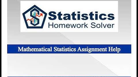 Mathematical Statistics Assignment Help