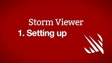Setting up – Storm Viewer, part 1