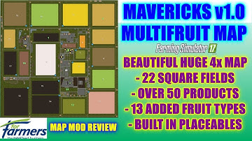 FS17 - Mavericks Multifruit Edition Map v1.0.6 (Updated) "Map Mod Review"