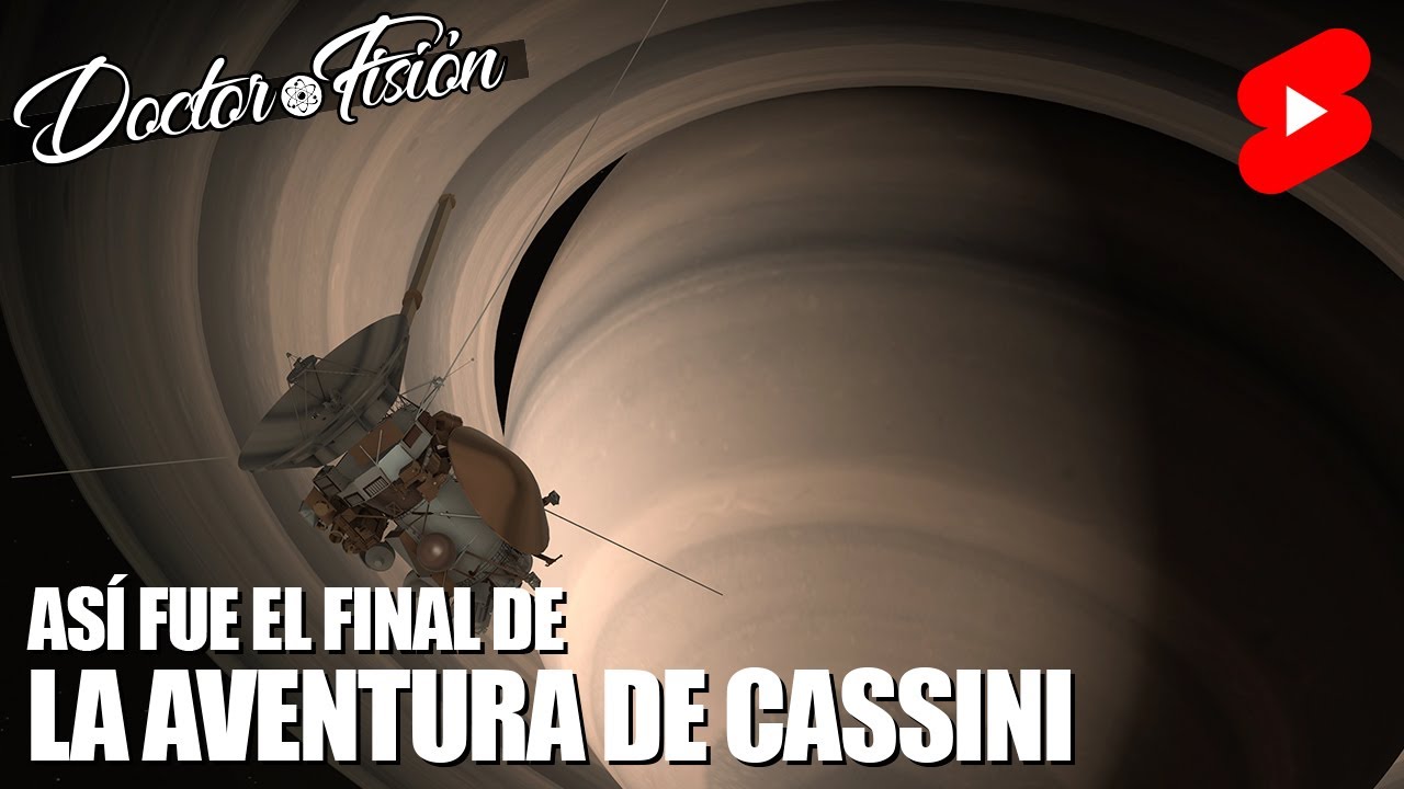 EL GRAN FINAL de CASSINI 🛰