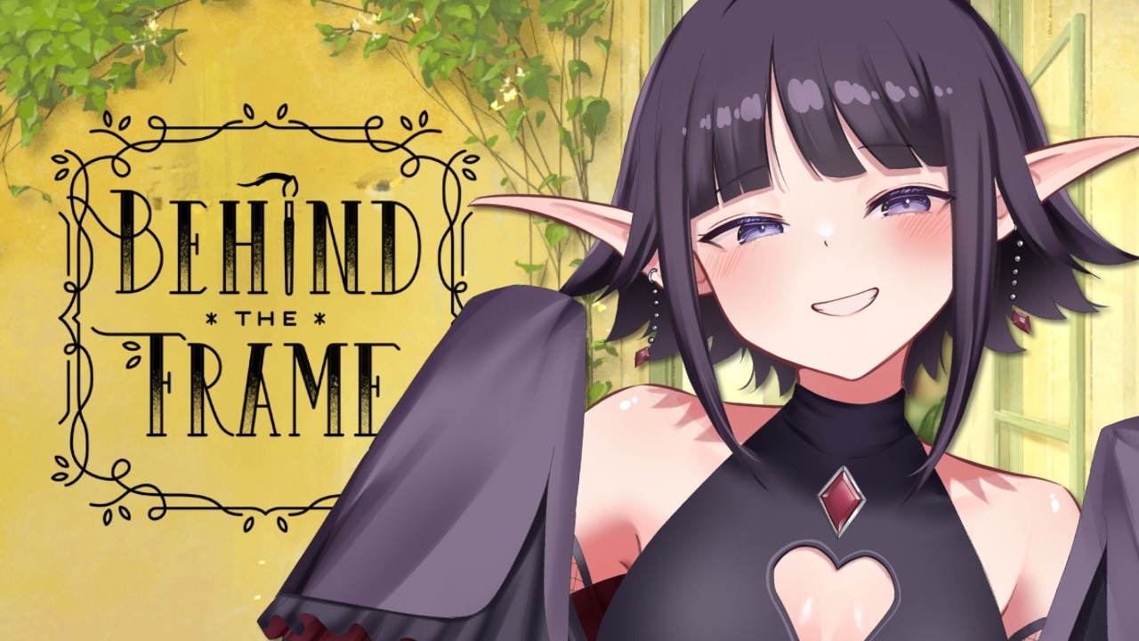 【Behind the Frame ～とっておきの景色を～】ゆるり謎解き。～チルゲームを添えて～【黒羽ラウル #黒羽の館】
