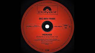 Big Ben Tribe – Heroes