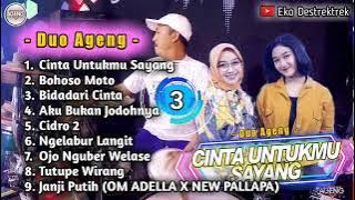 Cinta Untukmu Sayang Janji Putih Duo Ageng Ageng Musik Full Album Terbaru 2021