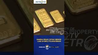 Harga Emas Cetak Rekor Lagi Di Rp2772000gram shorts