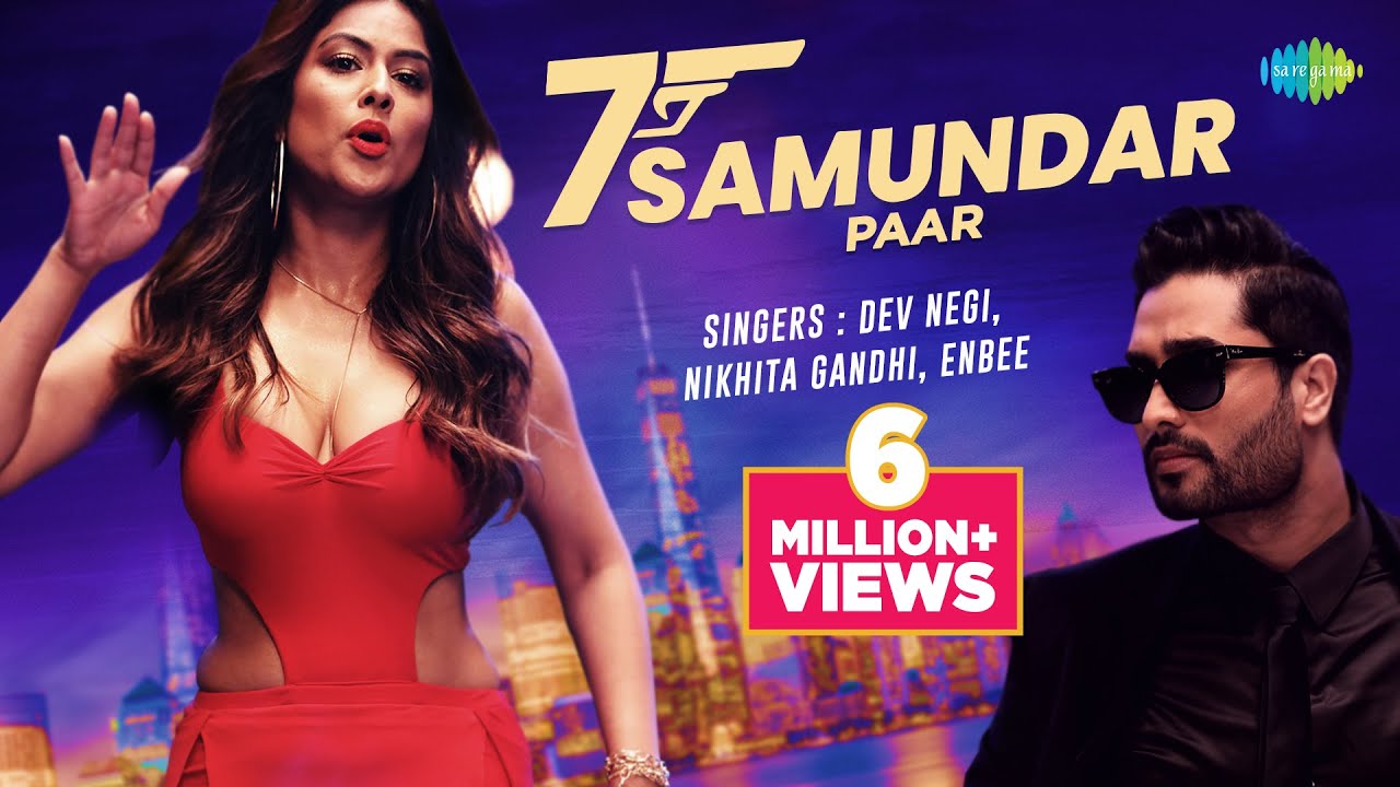Saat Samundar Paar  Nia Sharma  Official Music Video  Dev Negi  Yawar Mirza  Nikhita Gandhi