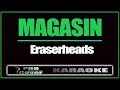 Magasin ERASERHEADS KARAOKE Magasin ERASERHEADS KARAOKE