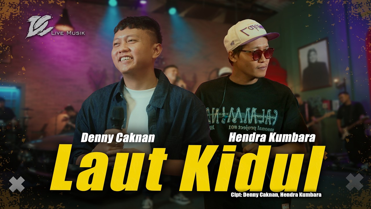 DENNY CAKNAN FEAT.  HENDRA KUMBARA - LAUT KIDUL (OFFICIAL LIVE MUSIC VIDEO) | DC MUSIK