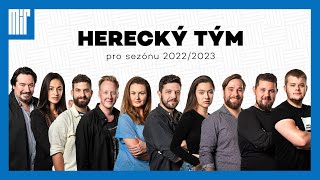Herecký tým pro sezónu 2022/2023 | Divadlo Mír