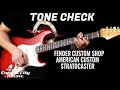 TONE CHECK: Fender Custom Shop American Custom Stratocaster