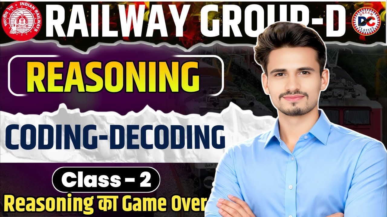 Reasoning Coding Decoding || Railway All Exam || Basic to Advance || By ...