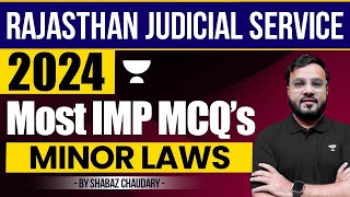 RJS 2024: Minor Laws | Most Important MCQs | Shabaz Chaudhary