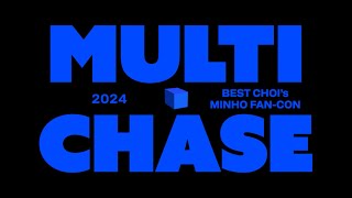 Upcoming : 민호 팬콘서트 2024 BEST CHOI’s MINHO FAN-CON ＜Multi-Chase＞