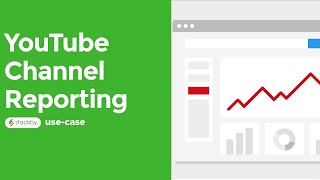 Stackby at Work: YouTube Channel Reporting
