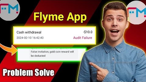 Flyme App Audit Failure Problem Solve | Flyme App Coin Deducted Problem Solve | Flyme App