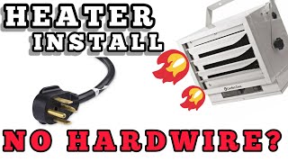 How to Install a Garage Heater - With Plug In!
