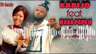 KADIJO FEAT WARA PAPDJI - DÉN KO (SON OFFICIEL 2021)