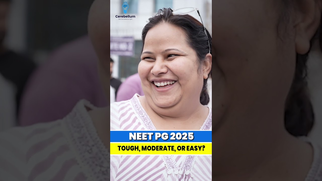 NEET PG 2025: Tough, Moderate, or Easy? | Student Reactions 