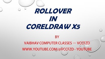 ROLLOVER IN CORELDRAW - Learn Basic Computers with VCC