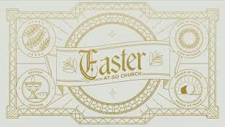 Easter At GO Church | Full Gathering (2026)