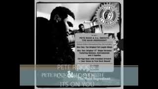 PETE ROCK & CL SMOOTH -ITS ON YOU