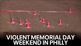 Violent Memorial Day weekend in Philadelphia