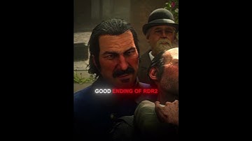 Good Ending Of RDR2🙌 | #shorts #rdr #rdr2