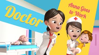 Pretend Play as Doctor I Anna Goes To Work I #annagoestowork #whatdodoctorsdo #pretendplay