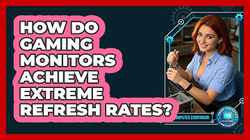 How Do Gaming Monitors Achieve Extreme Refresh Rates? - Your Computer Companion