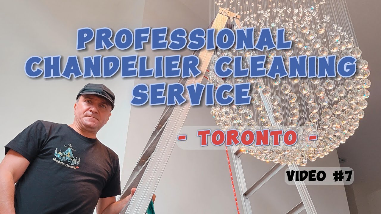 Professional chandelier cleaning service  #7 Toronto