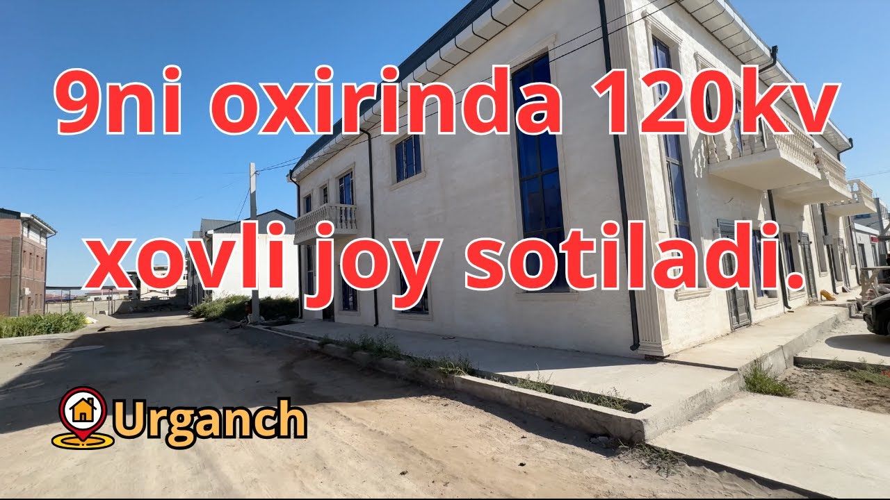 9ni oxirinda 120kv xovli joy sotiladi.