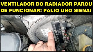 VENTILADOR DO RADIADOR PAROU DE FUNCIONAR FIAT PALIO SIENA UNO STRADA 1.0 1.4 FIRE GASOLINA OU FLEX!