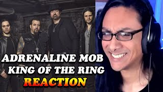 Punk Musician Listens to Adrenaline Mob King Of The Ring For The First Time! Reaction