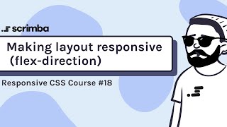 18. Making layout responsive with flex direction - Responsive CSS Tutorial