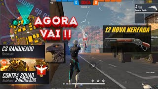 12 NOVA NERFADA DE NOVO !!!! MODO CS RANQUEADA AGORA COM PREMIAÇÃO