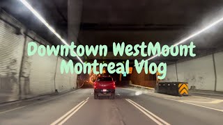 Downtown WestMount Square Montreal Tour Vlog