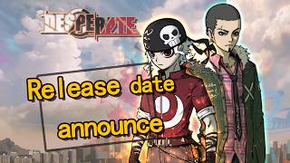 Witness Unyielding Spirit! Desperate1: After Sunset  Release Date Set！