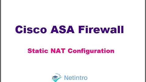 Firewall NAT | 5.Cisco ASA Static NAT Configuration
