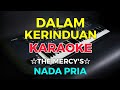 DALAM KERINDUAN - The Mercy