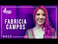 Fabricia Campos QueenCast 023