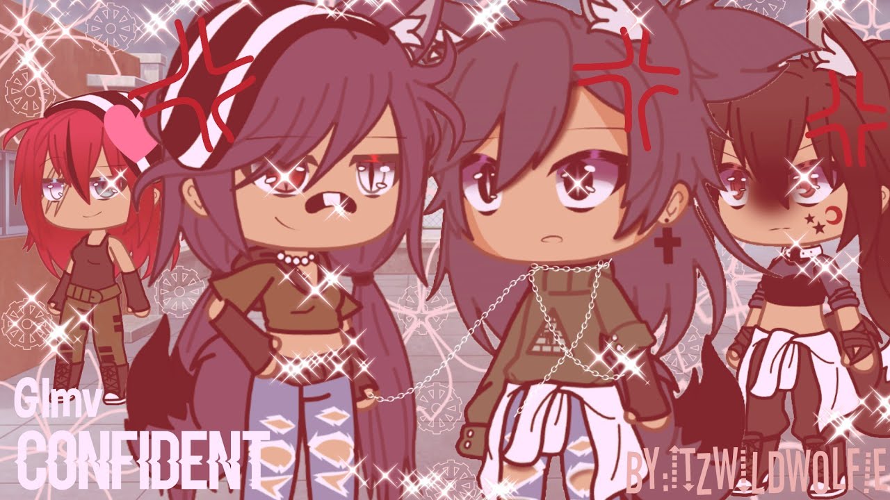 Confident //glmv//LGBTQ