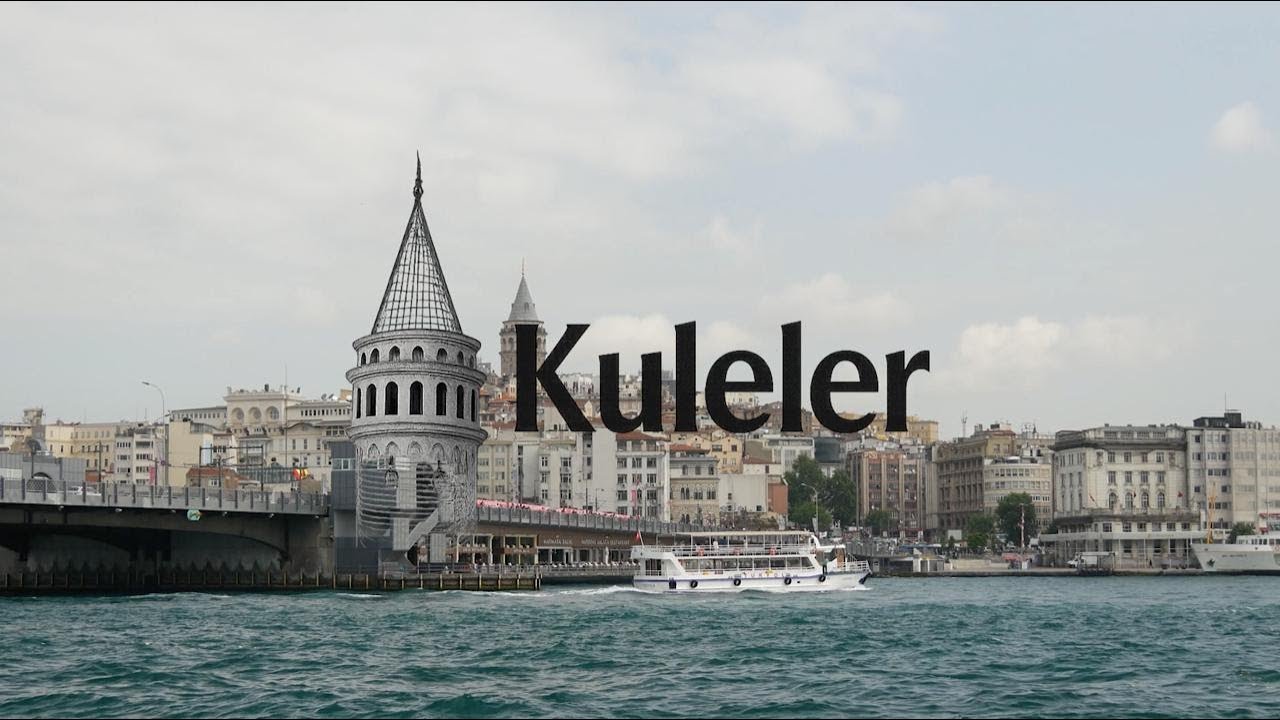 İstanbul'un Simgeleri | Kuleler