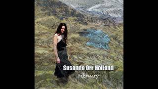Download Lagu Susanna Orr Holland - February (Full Album) #folk #folkmusic #worldmusic #scottishmusic #altfolk MP3