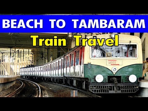 Southern Railways of India | Chennai Beach to Tambaram | Indian Railways | Train journery