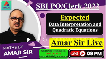Mission SBI PO/Clerk 2022 | Expected Data Interpretation and Quadratic Equations | #Amar Sir