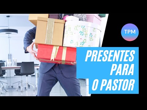 Presentes especiais para o Pastor