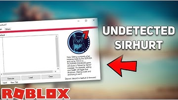 [TRIAL!] UNDETECTED HACK/EXPLOIT: SIRHURT [LEVEL 6] FULL LUA EXE. W/ REMOTESPY, DEX & SCRIPT HUB!
